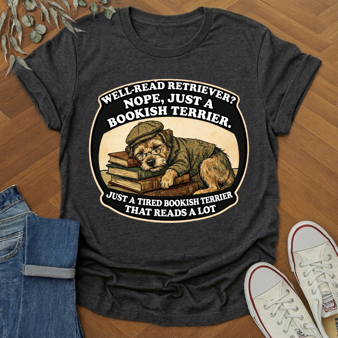 Well-Read Retriever Nope Just A Bookish Terrier Shirt