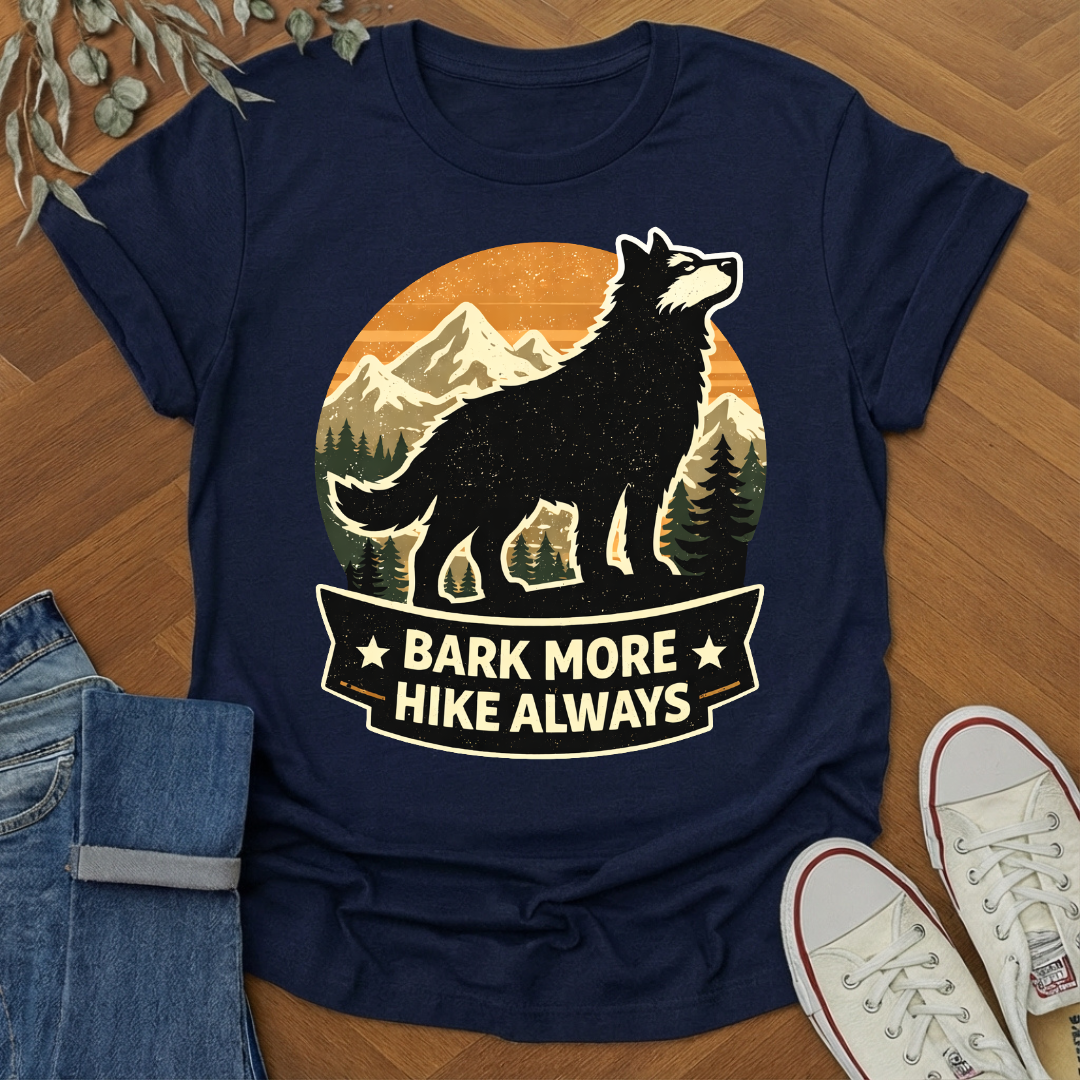 Bark More Hike Always Wolf Outdoor Adventure Shirt