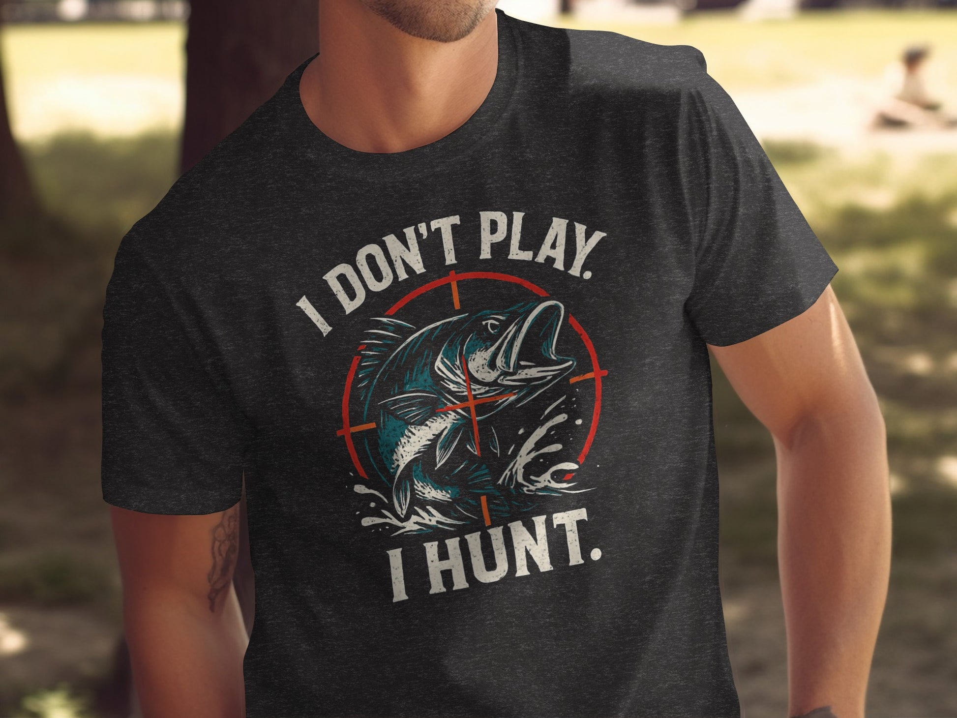 I Don't Play I Hunt Printed Graphic T-shirt product