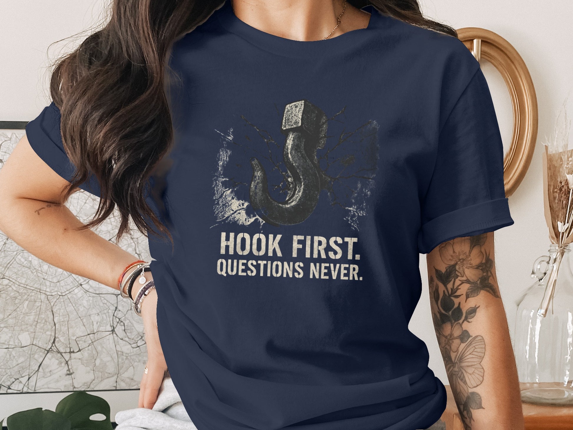 Hook First Questions Never Slogan T-shirt product