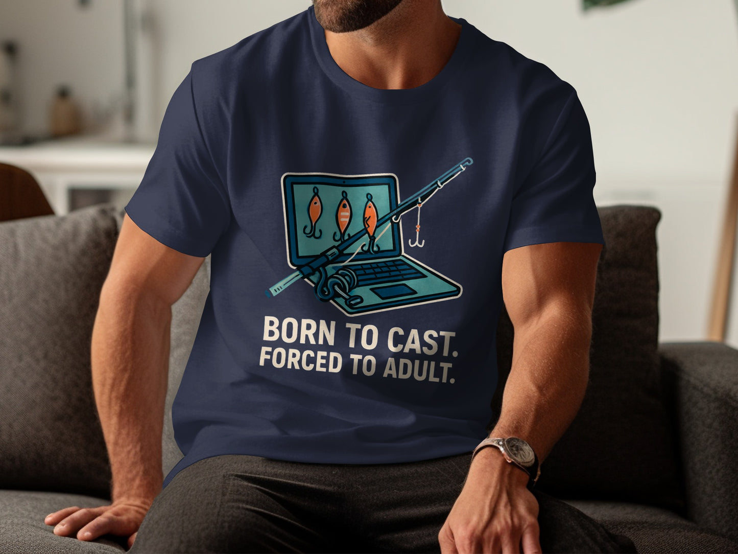Born to Cast Forced to Adult Humorous T-shirt product