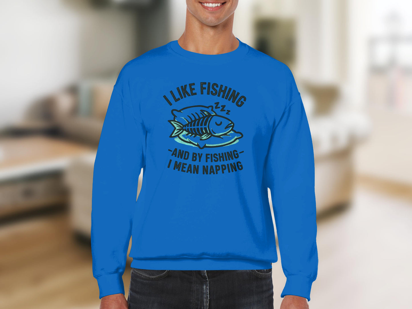 I Like Fishing Napping Funny Fisherman Sweatshirt product type