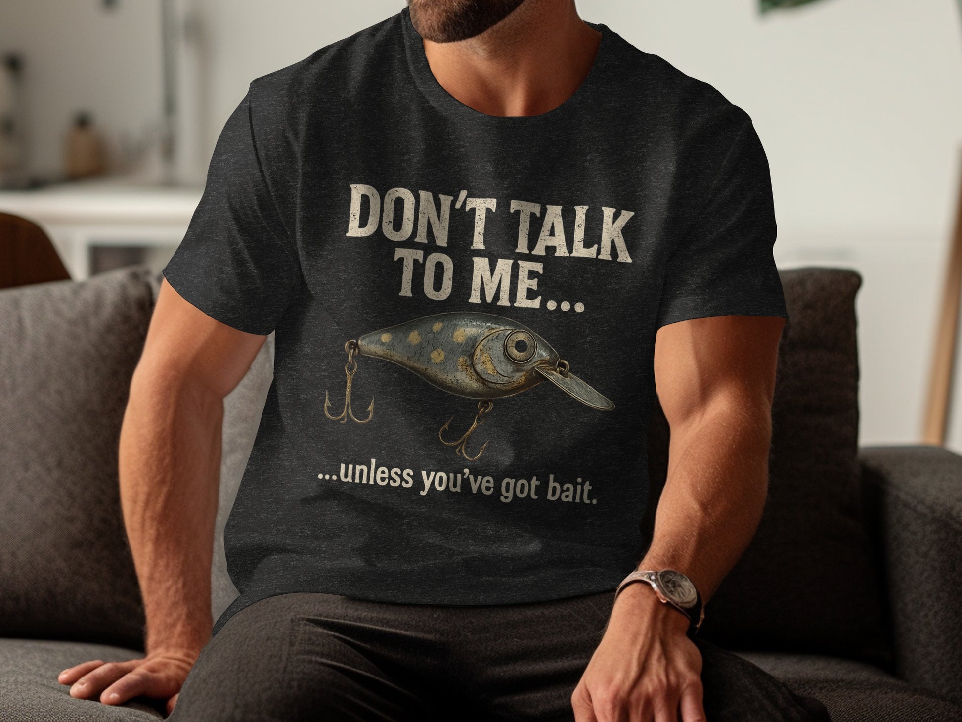 Don't Talk To Me Unless You've Got Bait T-shirt product