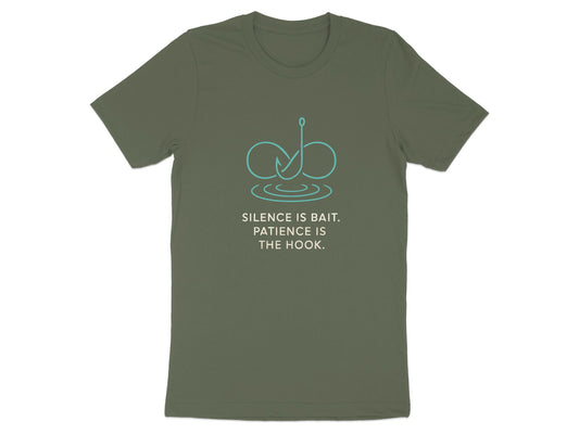 Silence Is Bait Patience Is The Hook product type