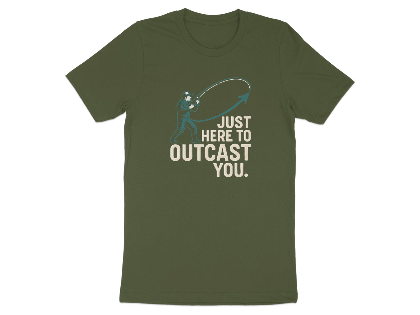 Just Here To Outcast You Funny Graphic T-shirt product