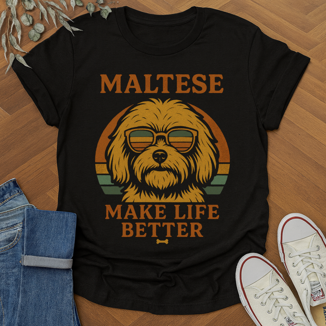 Maltese Make Life Better Graphic Tee