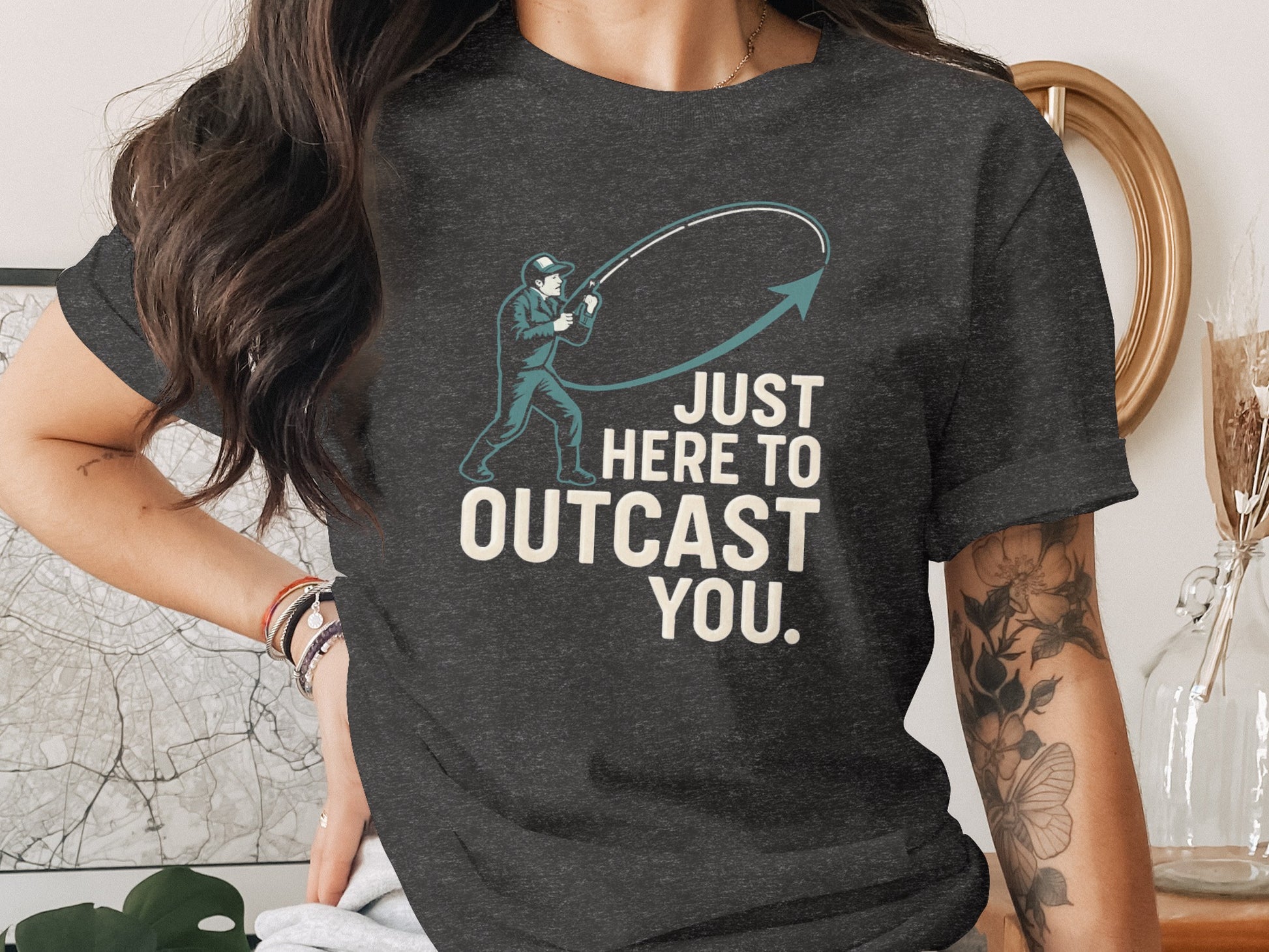 Just Here To Outcast You Fishing Enthusiast Product