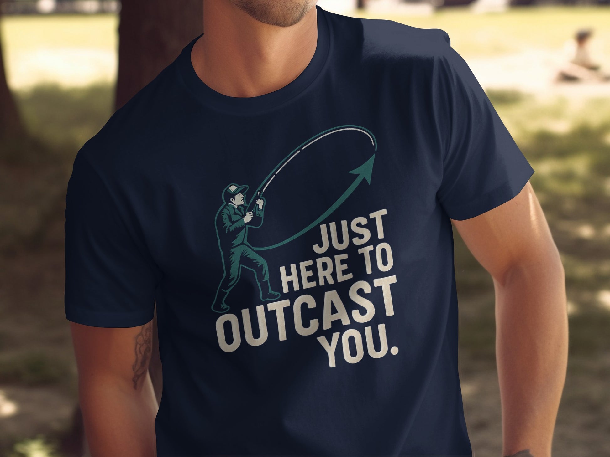 Just Here to Outcast You Funny Fishing Shirt Product