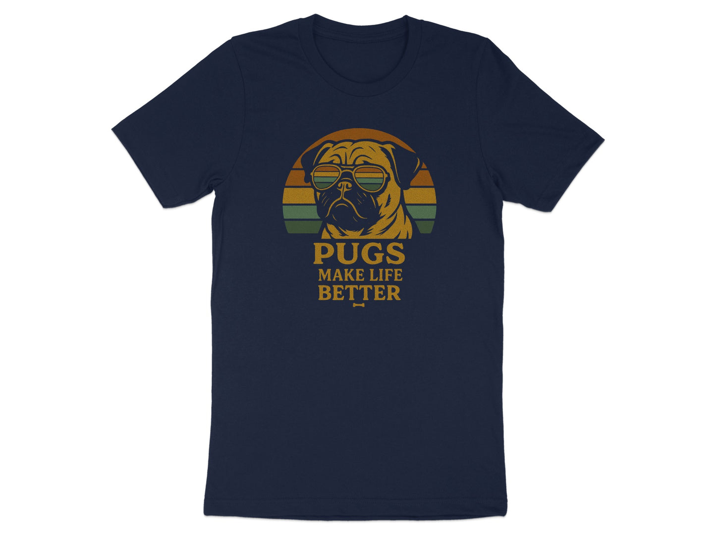 Pugs Make Life Better Funny Graphic T-shirt Design