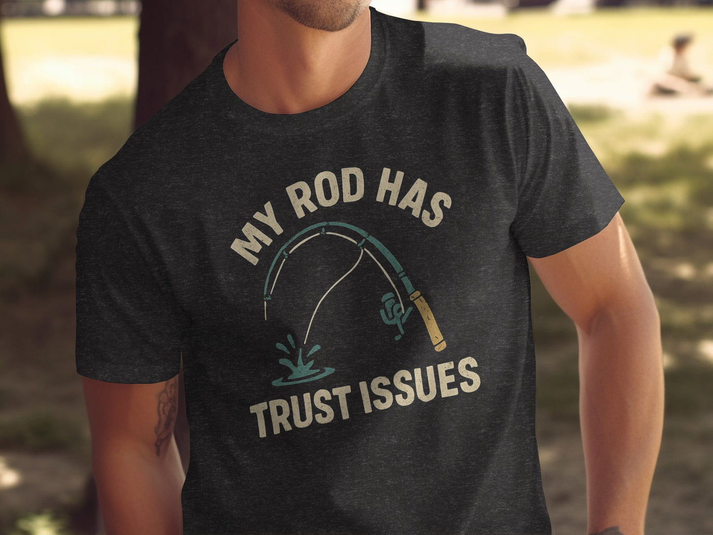 My Rod Has Trust Issues Funny Graphic Shirt product