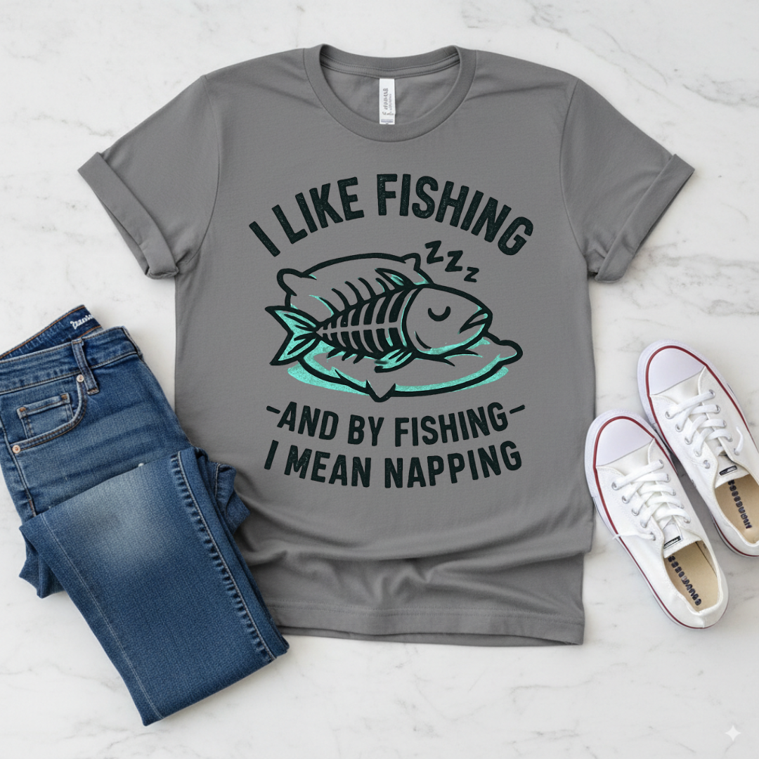 I Like Fishing And By Fishing I Mean Napping product type