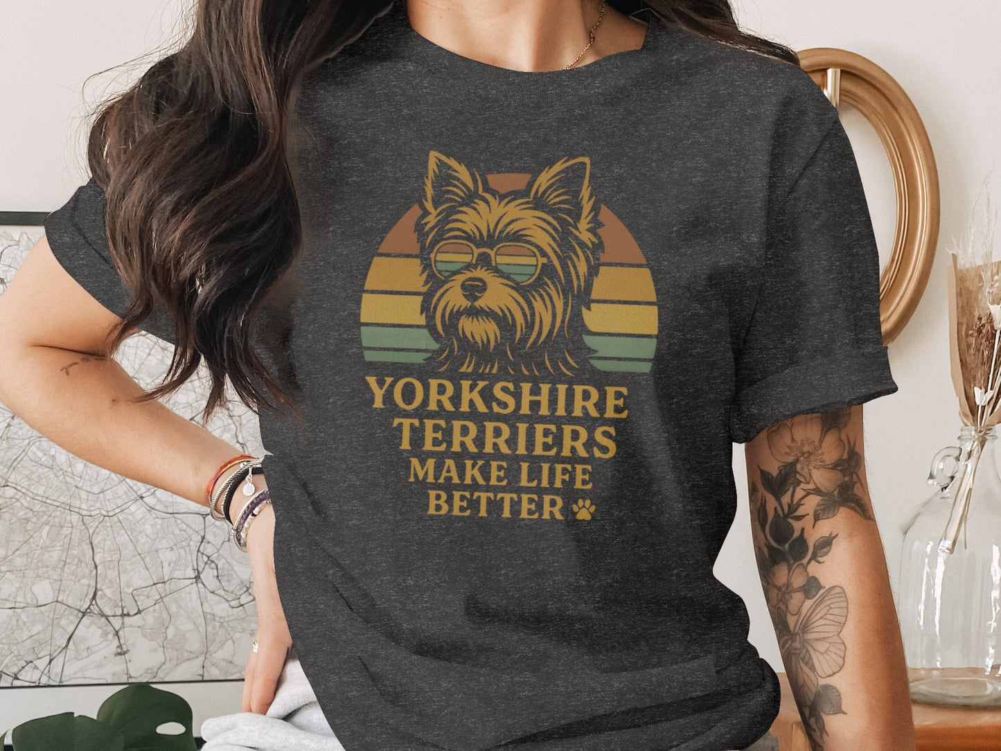 Yorkshire Terriers Make Life Better T-shirt