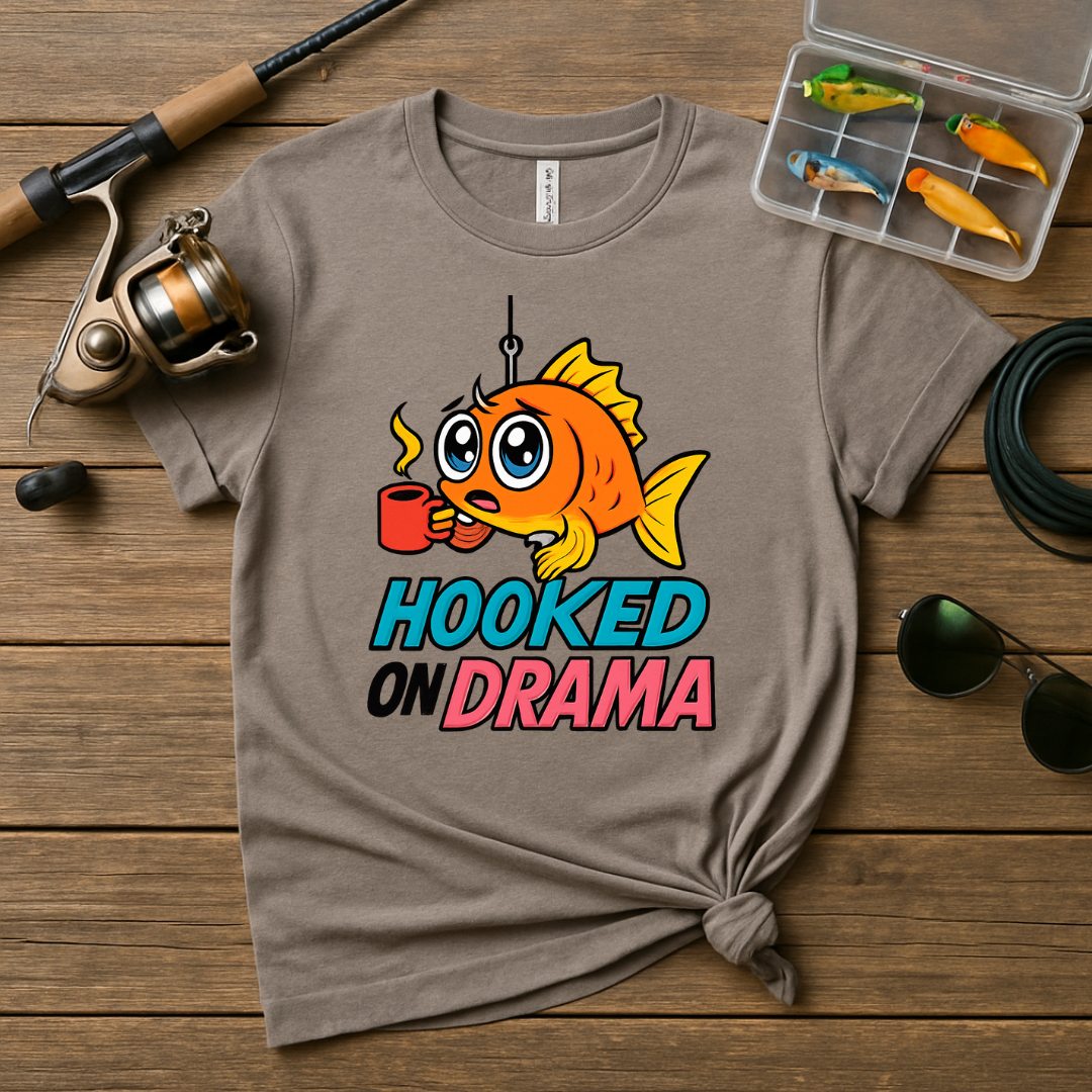 Hooked on Drama Funny Fishing Graphic Tee product