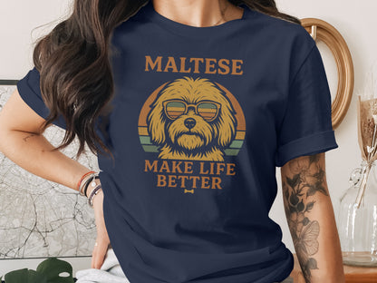 Maltese Make Life Better Graphic Shirt