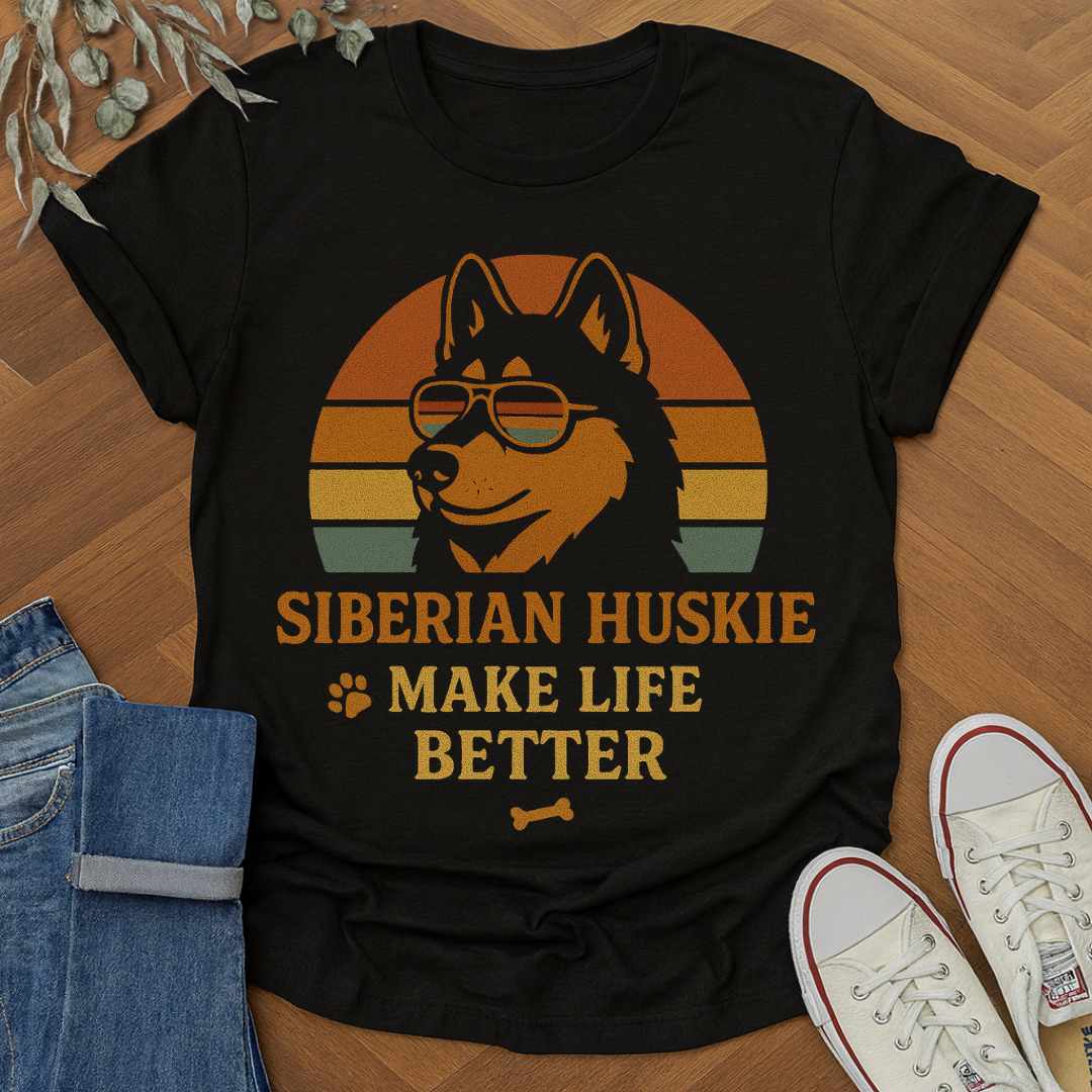Siberian Huskie Make Life Better T-shirt for dog lovers