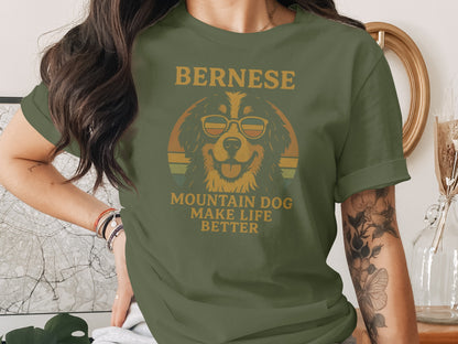 Bernese Mountain Dog Make Life Better T-shirt