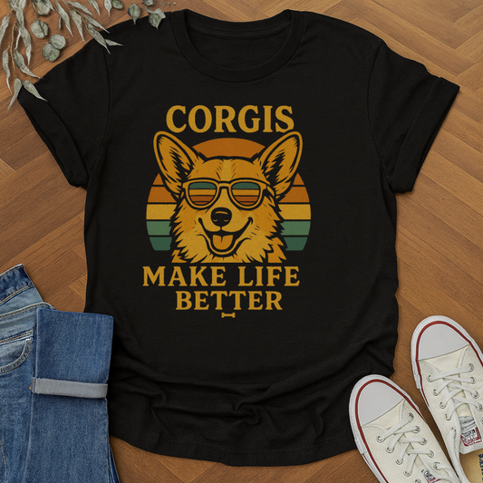 Corgis Make Life Better T-Shirt Fun Graphic Tee