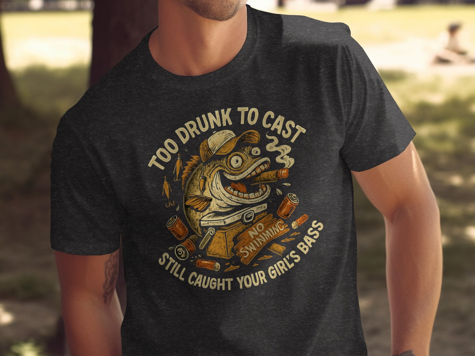 Too Drunk to Cast Still Caught Your Girl's Bass product type