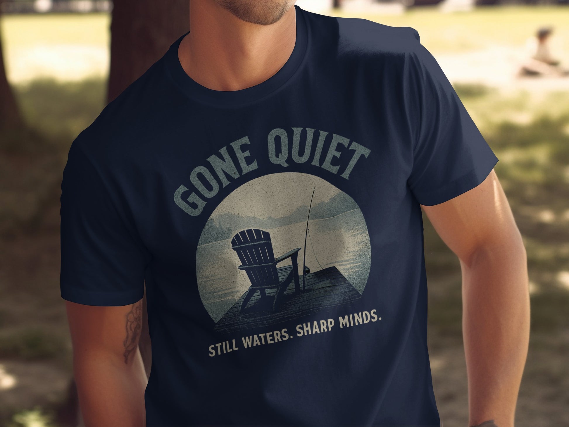 Gone Quiet Still Waters Sharp Minds T-shirt product
