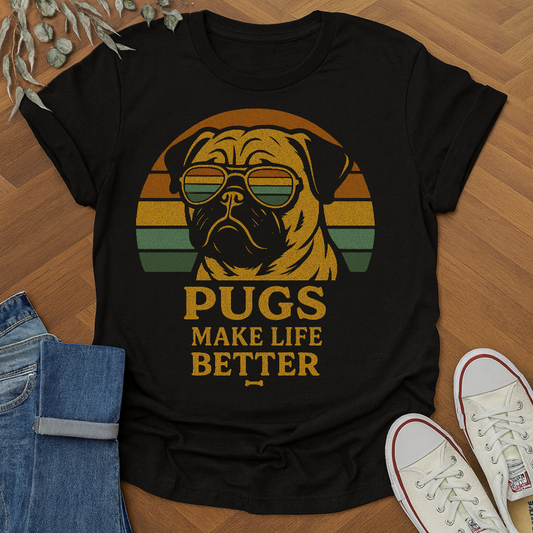 Pugs Make Life Better Graphic T-shirt for Dog Lovers