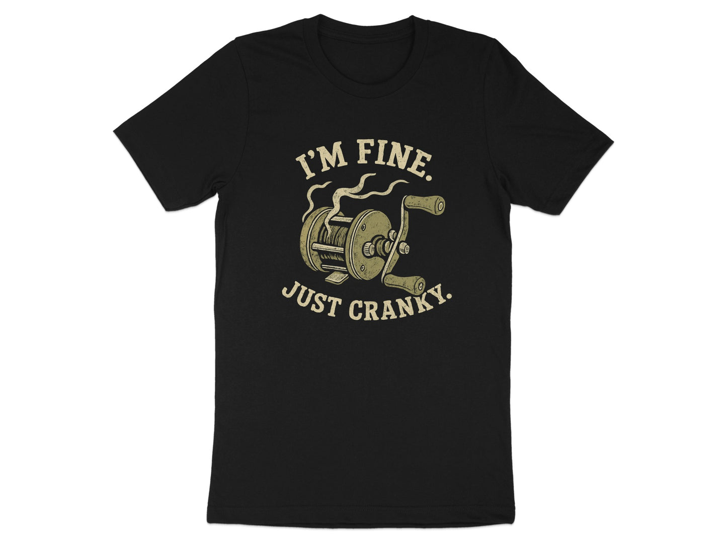 I'm Fine Just Cranky Graphic T-shirt product type