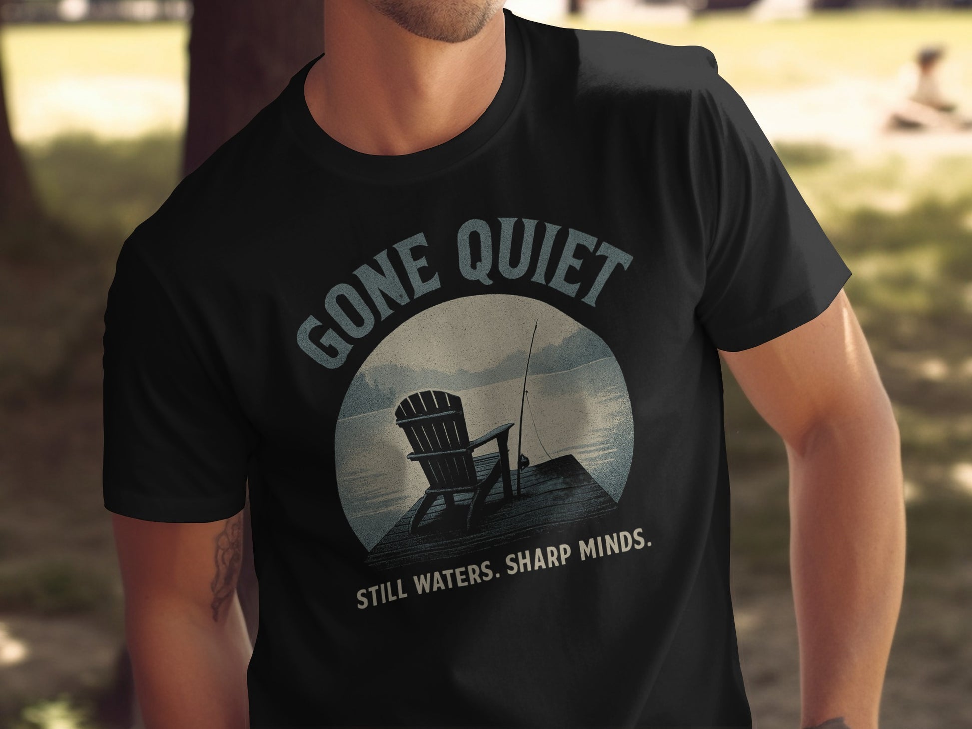Gone Quiet Still Waters Sharp Minds Graphic T-Shirt product