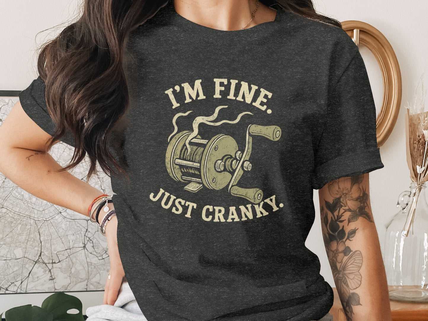 I'm Fine Just Cranky Design on Comfortable Shirt product type