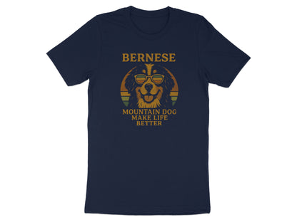 Bernese Mountain Dog Make Life Better T-Shirt