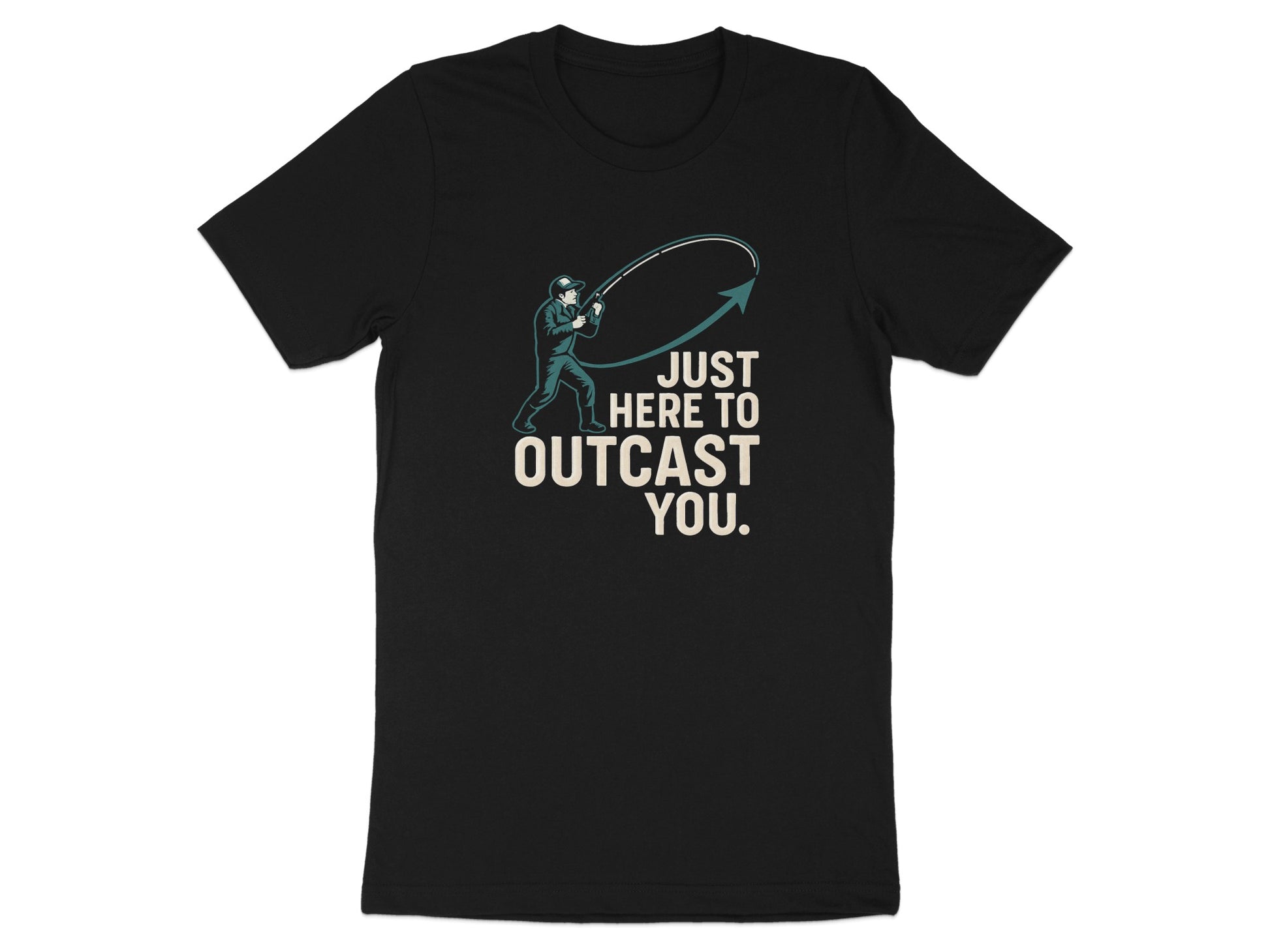 Just Here To Outcast You Graphic T-Shirt product type