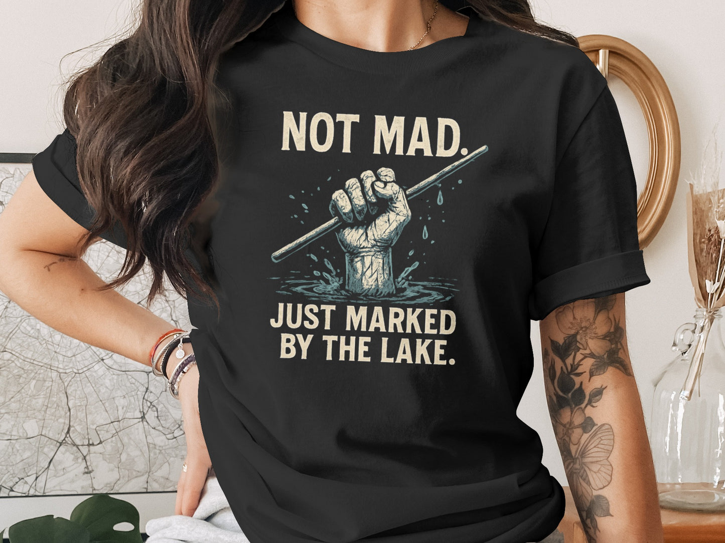 Not Mad Just Marked By The Lake Statement T-shirt Product