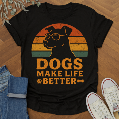 Dogs Make Life Better Graphic T-Shirt Product